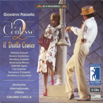 Paisiello: Due Contesse (Le) / Il Duello Comico by Giuliano Carella