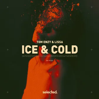 Ice & Cold by Tom Enzy