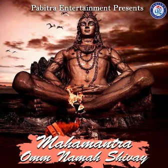 Mahamantra Omm Namah Shivay by A. Maheswar Rao