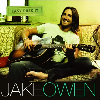 Easy Does It by Jake Owen