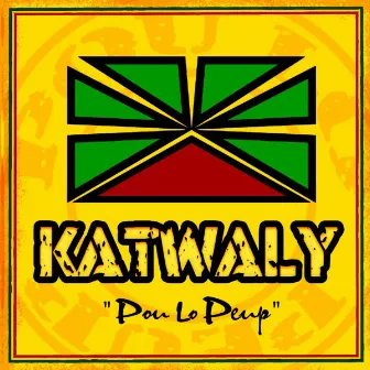 Pou lo Peup by KATWALY