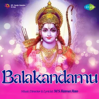 Balakandamu by M. S. Rama Rao