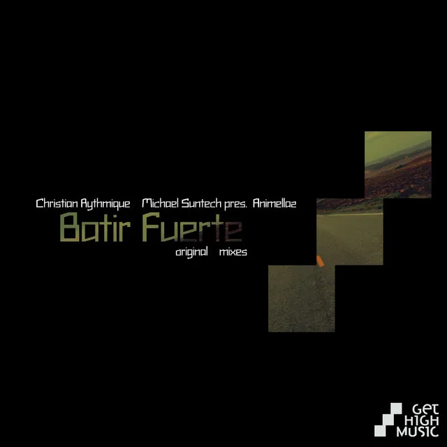 Batir Fuerte (Michael Suntech & Christian Rythmique present Animellaz)