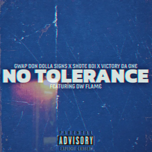 No Tolerance