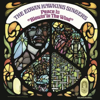 Peace Is Blowin' in the Wind by The Edwin Hawkins Singers