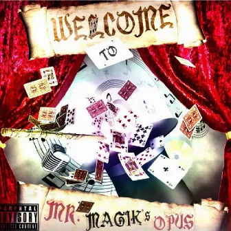 Welcome to Mr. Magik's Opus by P. Magik