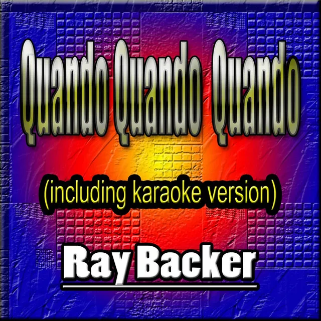 Quando Quando Quando - Karaoke Instrumental