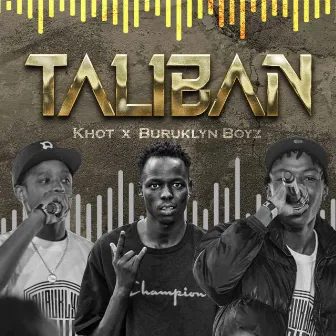 TALIBAN by K-Hot