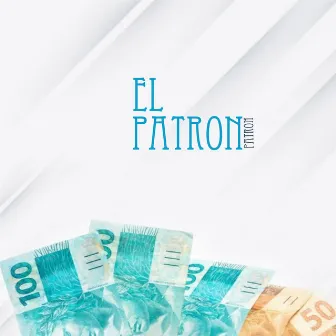 El Patron by Martins Revoltoclan