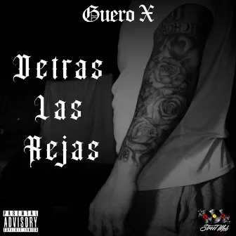 Detras Las Rejas by GueroX