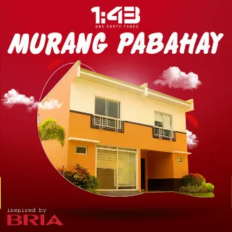 Murang Pabahay by 1:43