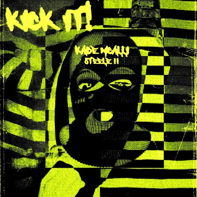 Kick It!