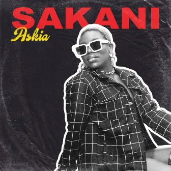 Sakani by Askia