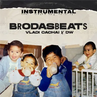 Brodasbeats by Vladi Cachai