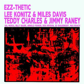 Ezz-Thetic by Teddy Charles