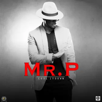 Cool It Down by Mr. P