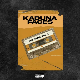 Kaduna Faces Mixtape, Vol 1 by KDF records