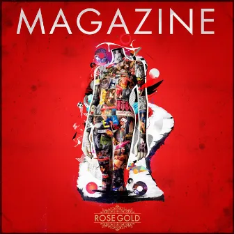 Magazine - Single by Rose Gold