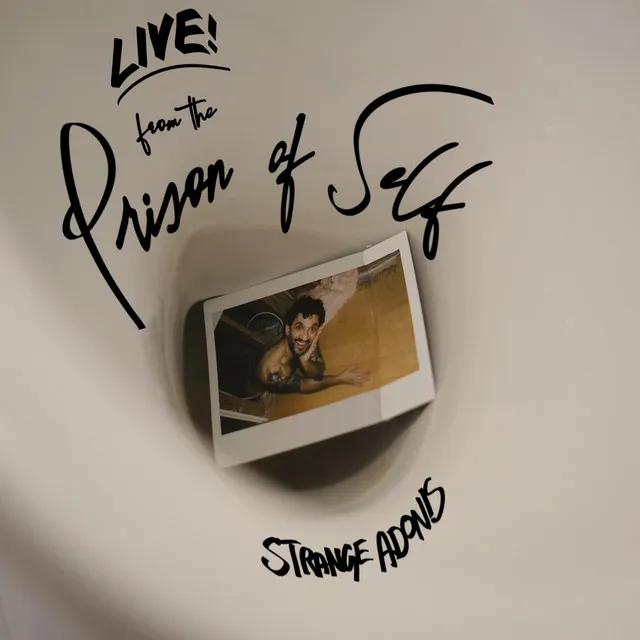 Live! From the Prison of Self - Radio Edit