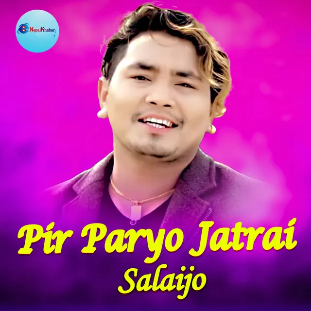 Pir Paryo Jatrai Salaijo