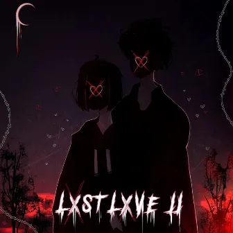 LXST LXVE 2 by SAFRIMXV