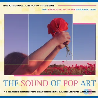 The Sound of Pop Art (Deluxe Edition) by The Sound Of Pop Art