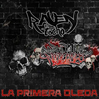 La primera oleada by Raven el Tocho