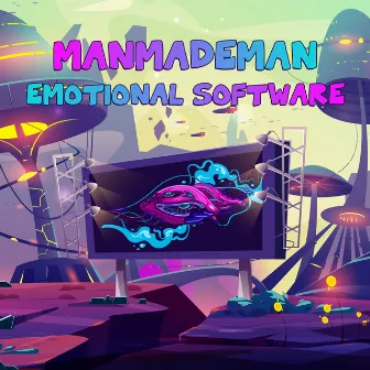 Emotional Software by ManMadeMan