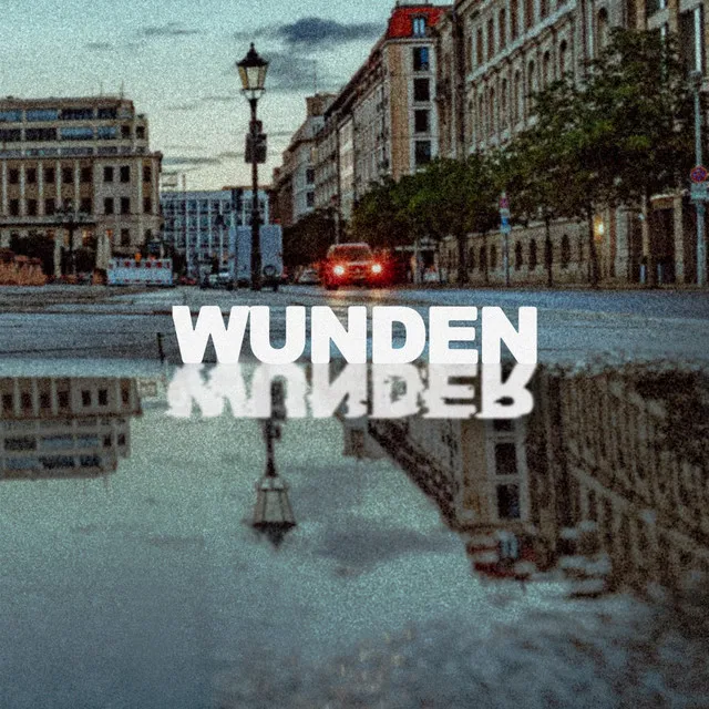 Wunden zu Wunder