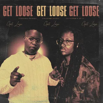 GET LOOSE by Zo1