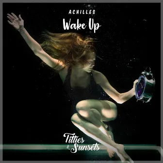 Wake Up by Achilles