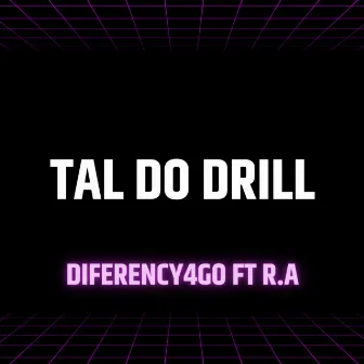 Tal do Dr1Ll by Diferency4go