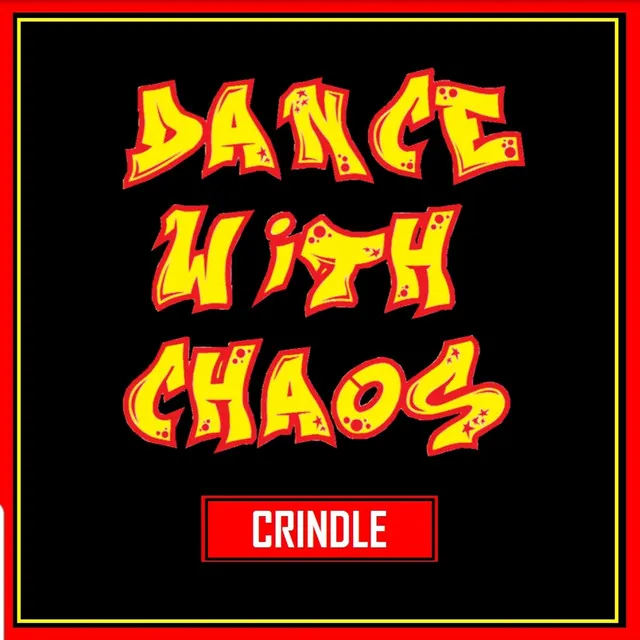 Dance With Chaos