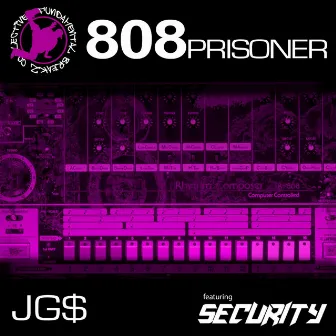 Joe G feat. DJ Security- 808 Prisoner by Joe G