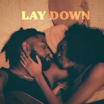 LAY DOWN by Damani