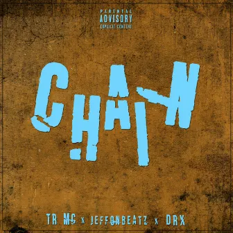 Chain by TR MC