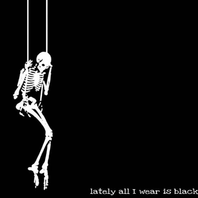 all i wear is black