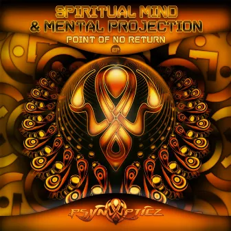 Point of No Return by Spiritual Mind