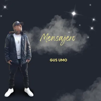 Mensajero by GUS UMO