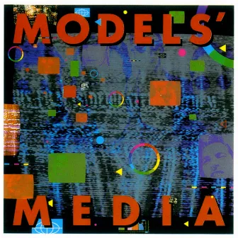 Media by Models