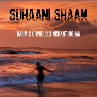 Suhaani Shaam by ORPHEUS