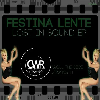 Lost In Sound EP by Festina Lente