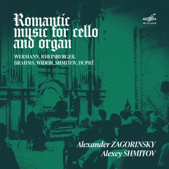 Romantic Music for Cello and Organ by Alexey Shmitov