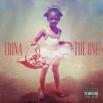 The One by Trina