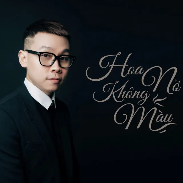 Hoa Nở Không Màu