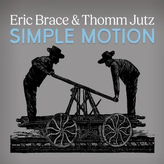 Simple Motion by Thomm Jutz