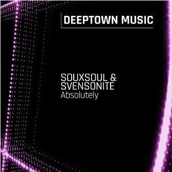 Absolutely (Radio Edit) by Svensonite