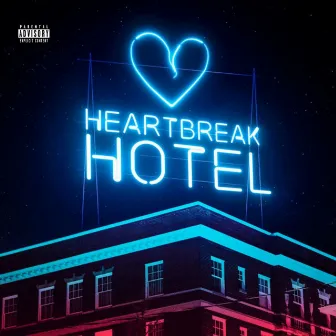 Heartbreak Hotel by Lil Paid