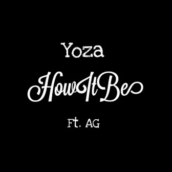 HowItBe by Yoza