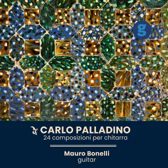 Carlo Palladino, 24 compositions for guitar by Mauro Bonelli